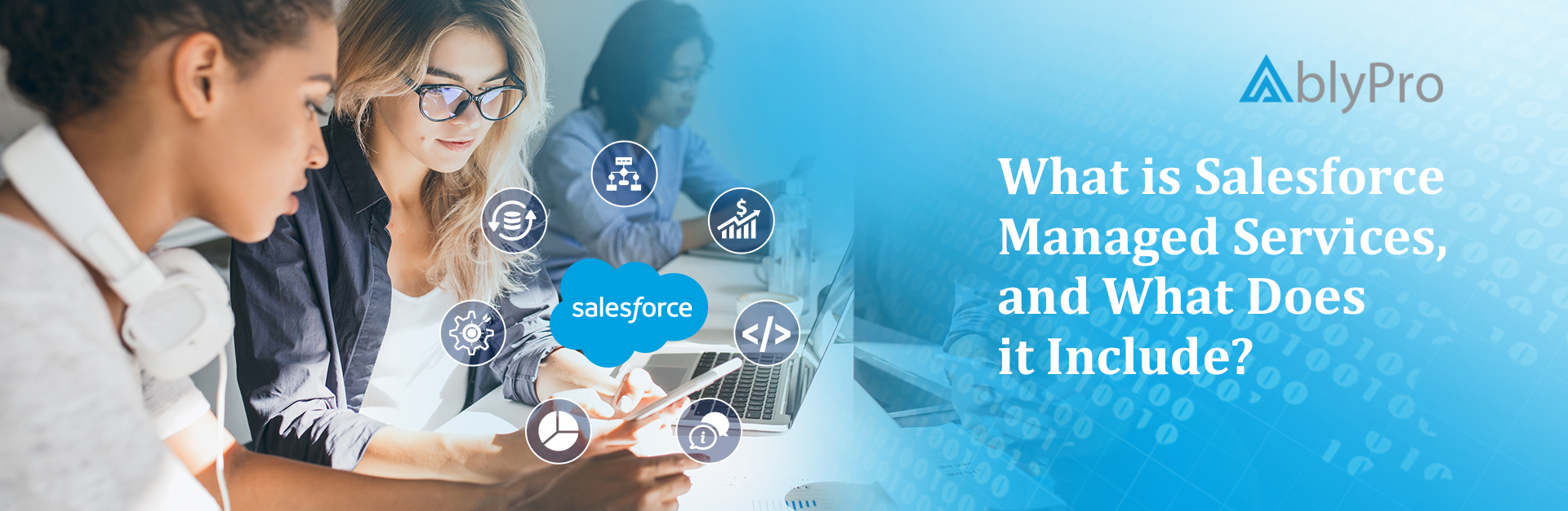 What is Salesforce Managed Services, and What Does It Include?
