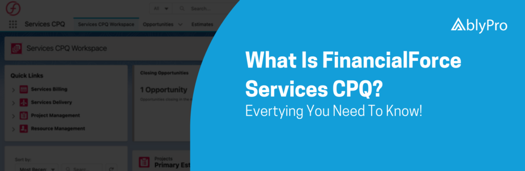 What is FinancialForce Services CPQ?