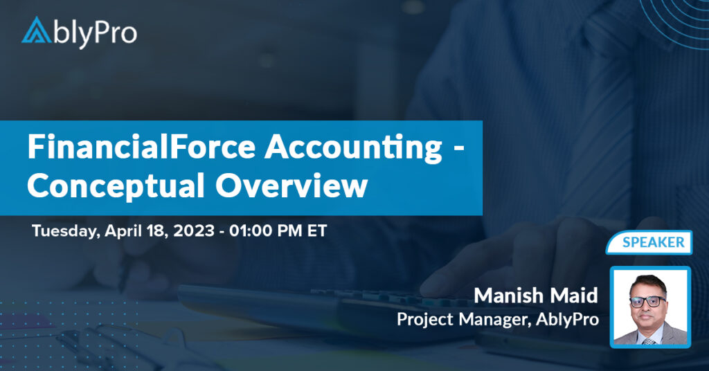 FinancialForce Accounting: Conceptual Overview