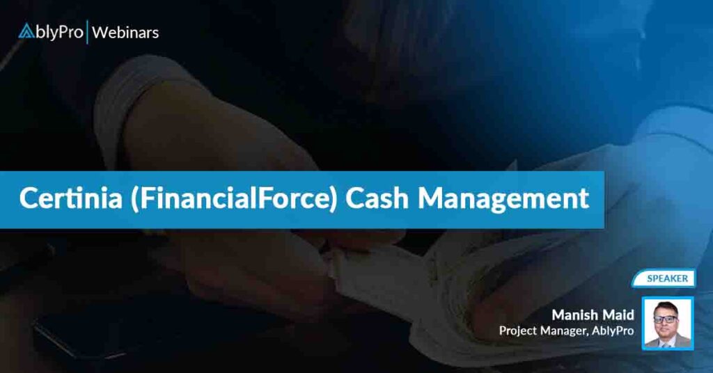 Financialforce Certinia Cash Management