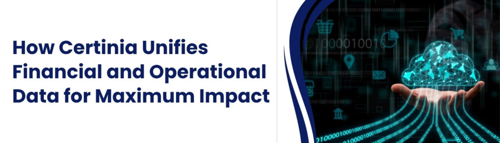 Certinia Unifies Financial and Operational Data