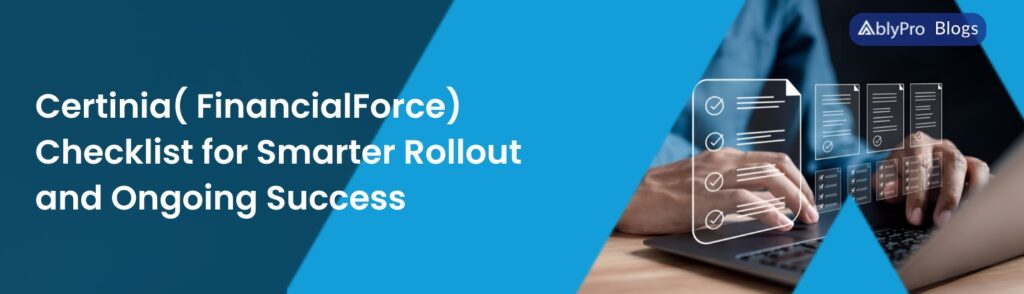 Certinia-FinancialForce-Checklist-for-Smarter-Rollout-and-Ongoing-Succes