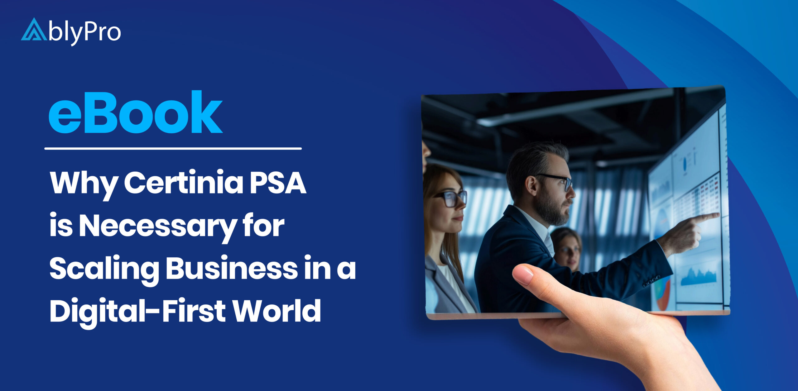 Why Certinia PSA is Necessary for Scaling Businesses in a Digital
